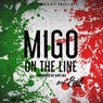 Migo On The Line (feat. Epik)