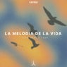 La Melodia De La Vida