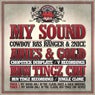 My Sound (feat. Cowboy Ras Ranger & 2Nice)