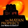 The Mayan Prophecy			