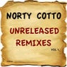 Norty Cotto: Unreleased Remixes