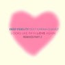 Looks Like I'm In Love Again (Remixes Part 2)