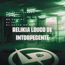 Relikia Louco de Intorpecente