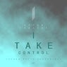 I Take Control