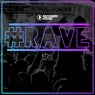 #rave #2