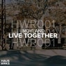 Live Together