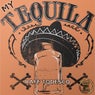 My Tequila