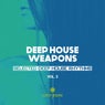 Deep House Weapons, Vol. 3 (Selected Deep House Rhythms)