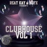 Reat Kay & Nofx Presents Clubhouse Vol 1