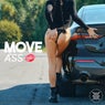 MOVE ASS