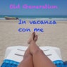 In Vacanza Con Me