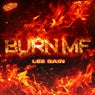 Burn MF