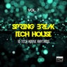 Spring Break Tech House, Vol. 7 (10 Tech House Rhythms)