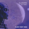 Illusions (Planet Robot Remix)