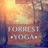 Forrest Yoga, Vol. 1 (Selection Of Finest Meditation Tunes)