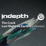 The Crack / Last Night On Earth EP