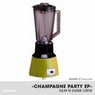 Champagne Party EP