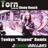 Torn (Tonkys Ripped Remix)