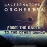 From The Earth To The Other World - Single
