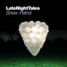 Late Night Tales : Snow Patrol