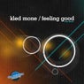 Kled Mone - Feeling Good (Artist Album)