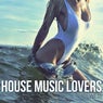 House Music for Lovers, Vol. 1