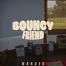 Bouncy Friend