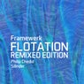 Flotation (Remixed Edition)