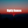 Nightly Nuances