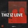 Thiz Iz Love