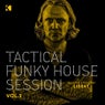 Tactical Funky House Session, Vol. 2 (Mixed by Jens Lissat)