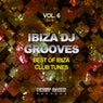 Ibiza DJ Grooves, Vol. 6 (Best of Ibiza Club Tunes)