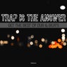 Trao Is the Answer: Get the Best of Dub & Beats