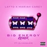 Big Energy (Remix)