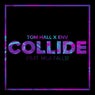 Collide (feat. Mila Falls) (Extended Mix)