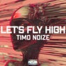 Let's Fly High - Extended Mix