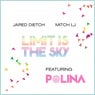 Limit Is the Sky (feat. Polina)