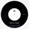 Dry Fire