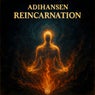 Reincarnation