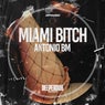 Miami Bitch