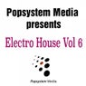 Posystem Media presents Electro House, Vol. 6