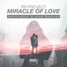 Miracle of Love (Konstruktor & Jacq Remixes)