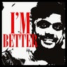 I'm Better