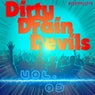 Dirty Drain Devils, Vol. 3