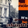 It's Gonna Be Alright
