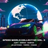 Speed World Collective Vol. 3
