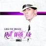 Roll With Me - Single