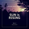 Sun Is Rising (The Deep-House Shakers), Vol. 2