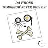 Tomorrow Never Dies E.P