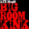 Big Room Kink